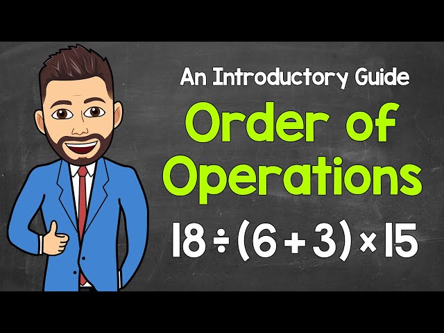 Order of Operations: An Introductory Guide | PEMDAS | Math with Mr. J
