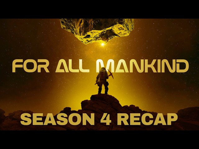 FOR ALL MANKIND Season 4 Recap Before Season 5 | Key Moments You Can't Miss!