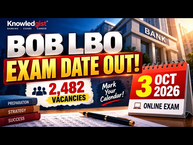 BOB LBO Exam Date Out | How To Crack The Exam