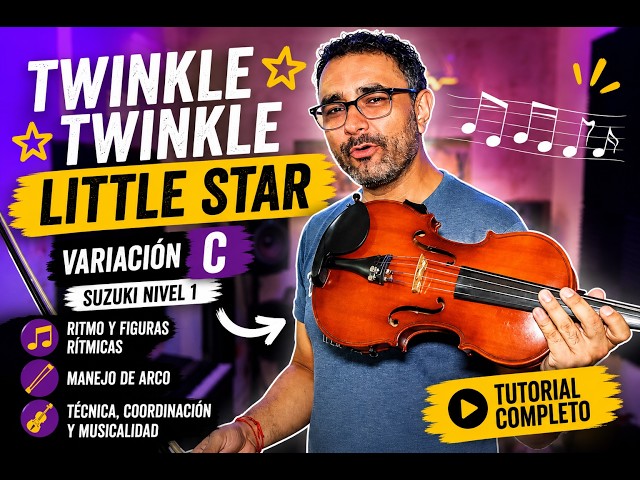Twinkle Twinkle Little Star – Variation C | Complete Violin Tutorial (Suzuki Level 1)