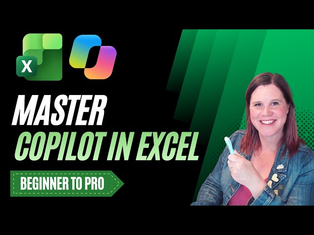 Copilot in Excel: Complete Course for Beginners