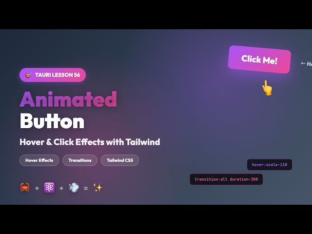 Build an Animated Button in Tauri | React + Tailwind CSS Tutorial