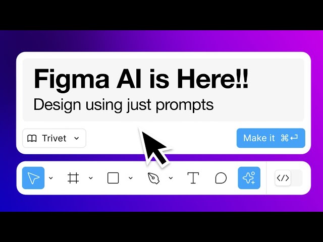 Figma AI is Here! and Available for Everyone. Create UI Designs with Just Prompts.
