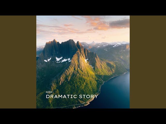Dramatic Story