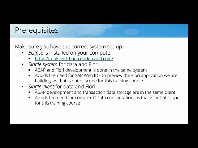 Build Fiori Apps Using ABAP RESTful Programming Prerequisites for participation