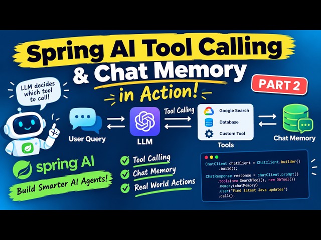 Spring AI Tool Calling & Chat Memory | Build AI Agents with Java - Part 2