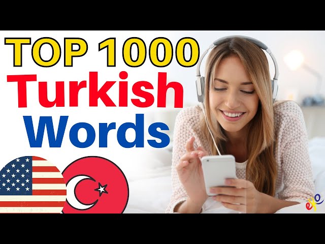 Top 1000 Turkish WORDS You Need to Know 😇 Learn Turkish and Speak Turkish Like a Native 👍 Turkish