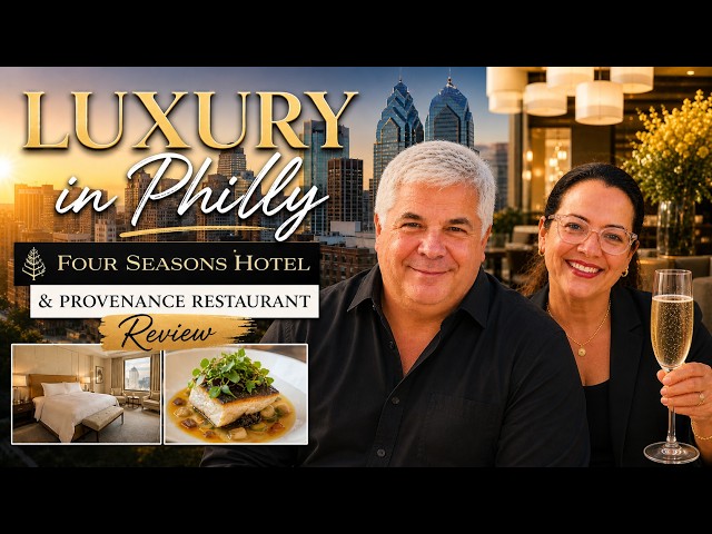 Luxury in Philly | Four Seasons Hotel & Provenance Restaurant Review 🌆