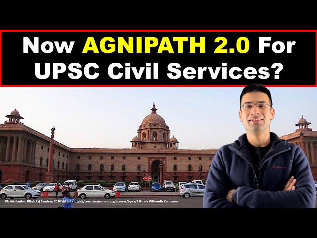 Now AGNIPATH 2.0 for UPSC Civil Services? | Gaurav Kaushal
