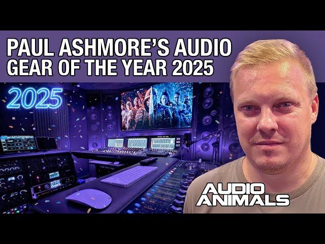 Paul Ashmore's Audio Gear Of The Year 2025