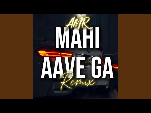 Mahi Aave Ga