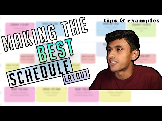 HOW TO CREATE THE PERFECT COLLEGE SCHEDULE LAYOUT (Things to Consider + My Past Class Schedules)