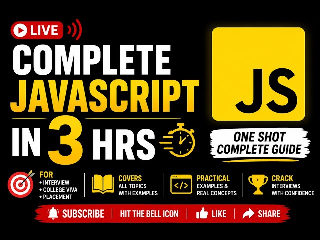 JavaScript Full Course LIVE | Crack Interviews, Placements & Viva in Just 3 Hours
