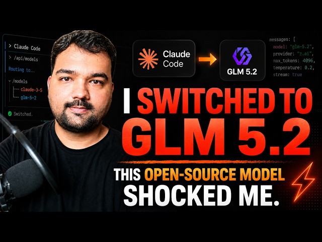 I switched Claude Code to GLM 5.2… and honestly, this open-source model shocked me | Claude code
