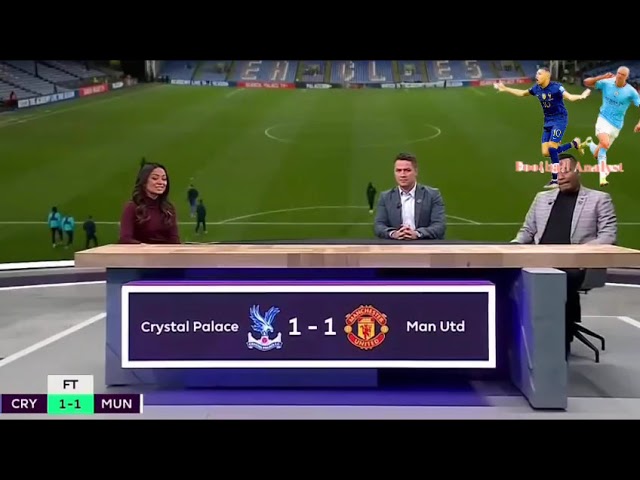 Crystal palace 1 -1 Manchester united post match analysis and reactions