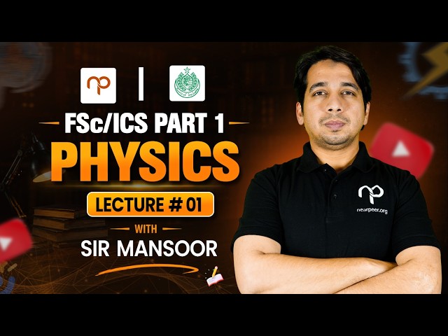 🔴 LIVE Now! 100% FREE FSc/ICS Physics Class # 1 | Sindh Board Part 1 | with Sir Mansoor