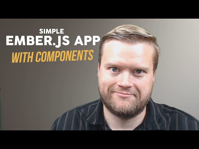 Build An Ember.js App And Learn Components For Beginners