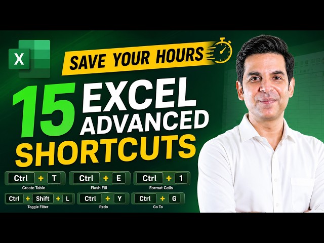 Save Your Hours with Excel Advanced Shortcuts