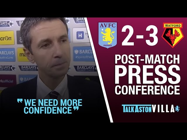 Aston Villa 2-3 Watford | Remi Garde Post-Match Press Conference