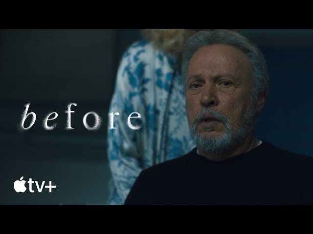 Before — Official Trailer | Apple TV