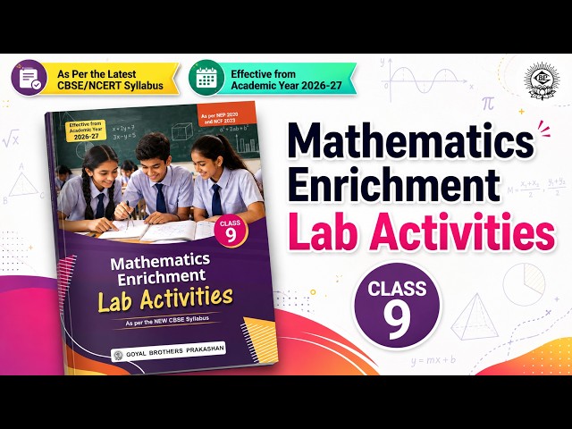 Mathematics Enrichment Lab Activities Class 9 | Experiential Learning | CBSE/NCERT 2026-27
