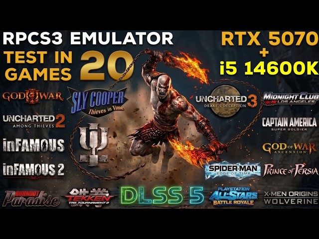DLSS 5 In 20 Games (RPCS3) ~ RTX 5070 + i5 14600K | 4K 60FPS Unlocked