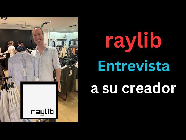 raylib: Interview with its creator (July 2026)