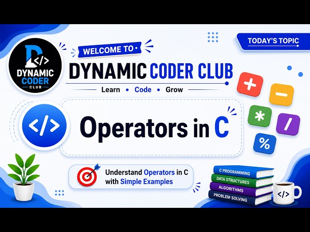 Operators in C | What is Operators and Operand? | Types of Operators