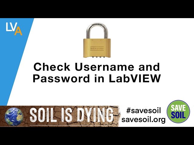 How to write a code to check Username and Password  - LabVIEW