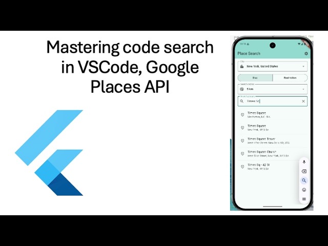 Searching for variables and references in VSCode with a Flutter project, using Google Places API