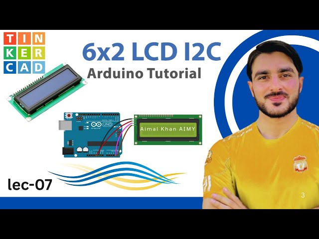 Lec-07 How to Use I2C LCD with Arduino | Very Easy Arduino LCD I2C | 16x2 LCD I2C Update Series 2026