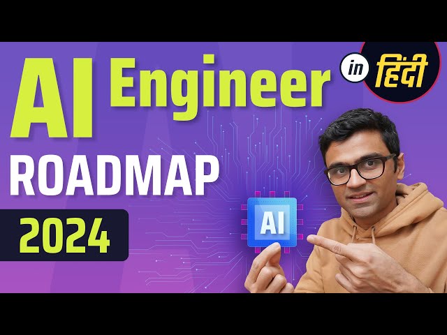 AI Engineer Roadmap | How I'd Learn AI in 2024