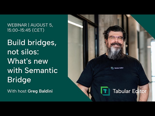 On-demand: Build bridges, not silos: What's new with Semantic Bridge