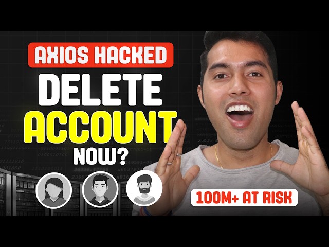 🚨 Axios ATTACK: Check THIS Before Too Late!