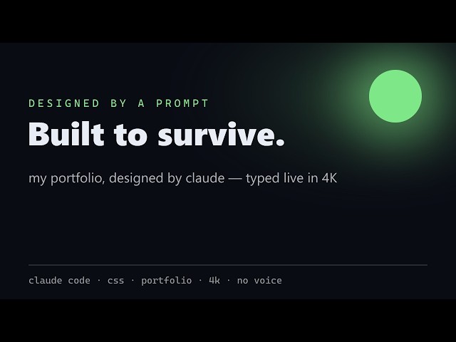 I Let Claude Design My Developer Portfolio (4K ASMR, no talking)