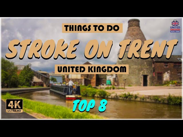 Stoke On Trent (United Kingdom) ᐈ Things to do | What to do | Places to See ☑️ 4K
