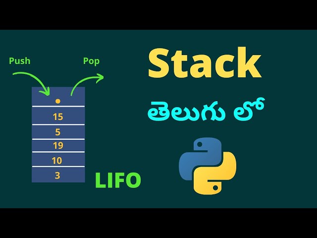 5.0 - Stack Data Structure in Telugu || Data Structures in Telugu || Algorithms in Telugu || Coding