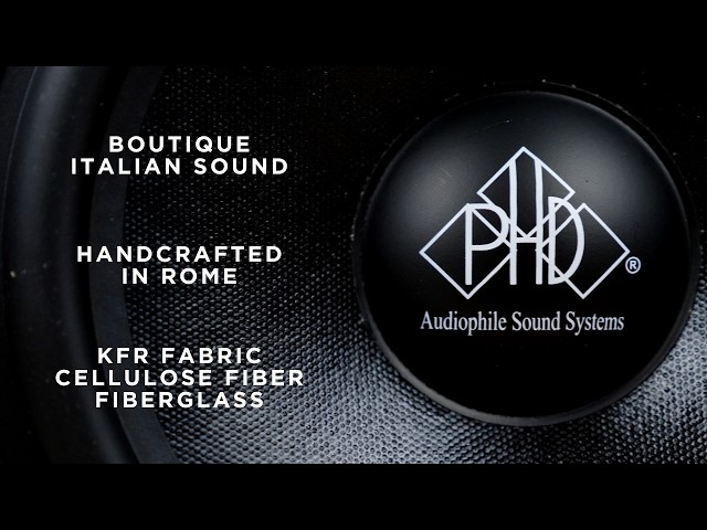 PHD Audiophile Sound Systems - A Boutique Italian brand - speakers technical review