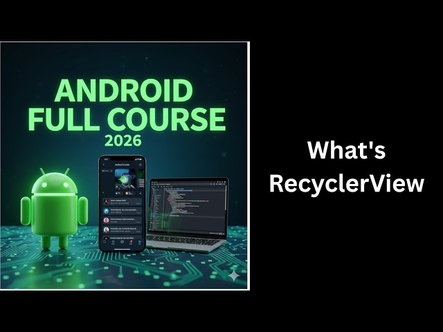 (473) What is RecyclerView?| Android Studio RecyclerView Tutorial | Complete Android Course | Kotlin