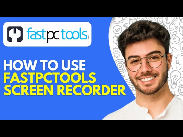 How to Use FastPCtools Screen Recorder | Review and Tutorial (2026)