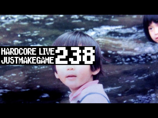 [HARDCORE LIVE] JusT MaKe GamE238