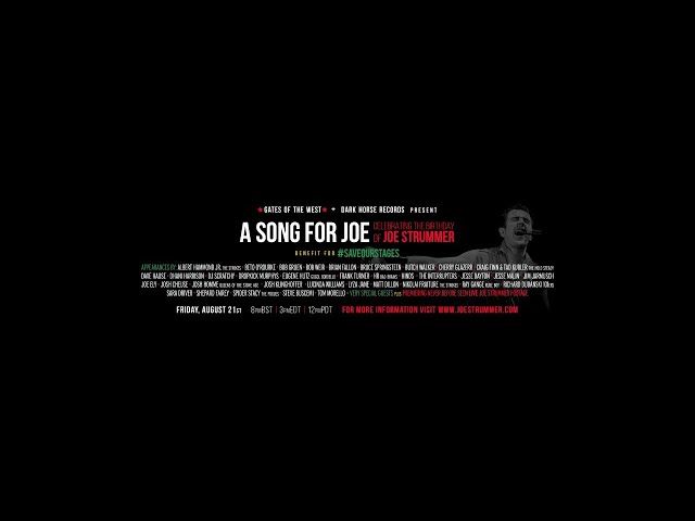 A Song For Joe: Celebrating the life of Joe Strummer