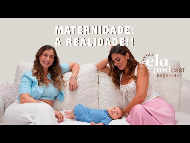 Maternidade: a realidade!! | 22