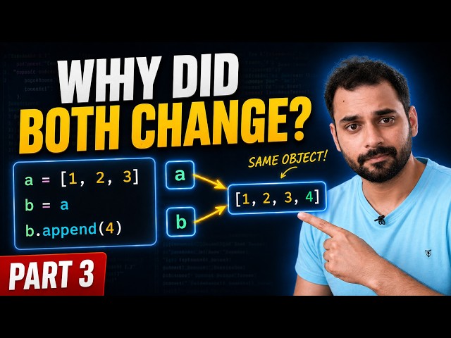 Part 3 - Python for AI/ML | References, Mutability & Copying Explained