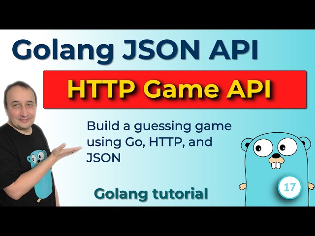 Guess the Number in Go. Build a JSON API with HTTP POST - (17)