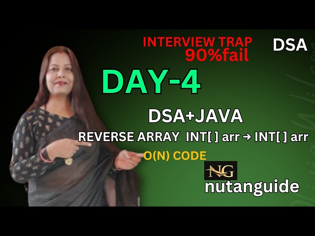 Day-4 DSA Series: Array Reverse in java using 2 pointer | O(N) Code With Dry Run