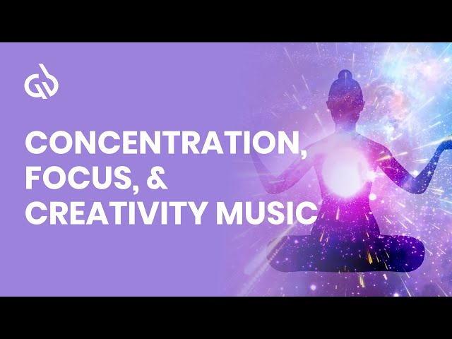 Concentration and Focus Music: Binaural Beats for Focus and Creativity