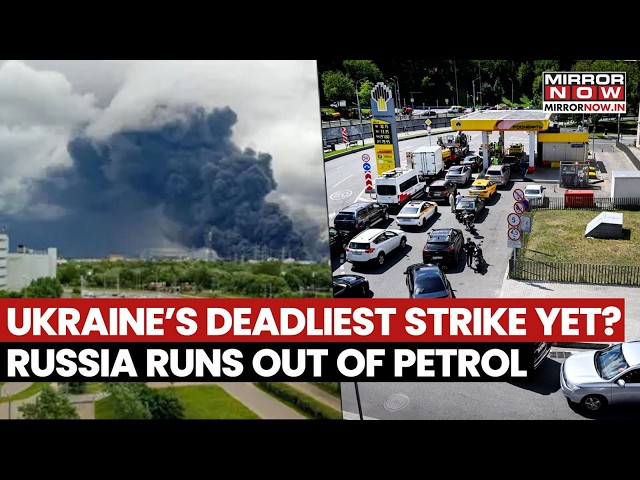 Ukraine Bombs Major Oil Refinery Deep Inside Russia: Moscow Runs Out Of Petrol, Fuel Crisis Worsens