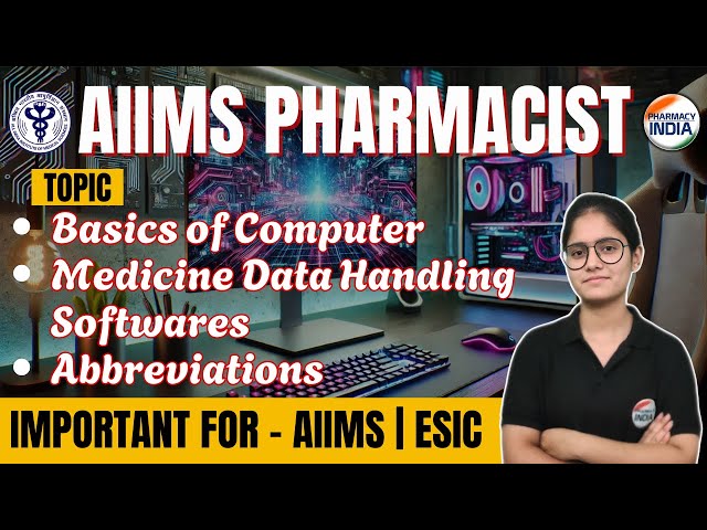 AIIMS Pharmacist | Basics of Computer | Medicine Data Handling Softwares #aiimsdelhipharmacist