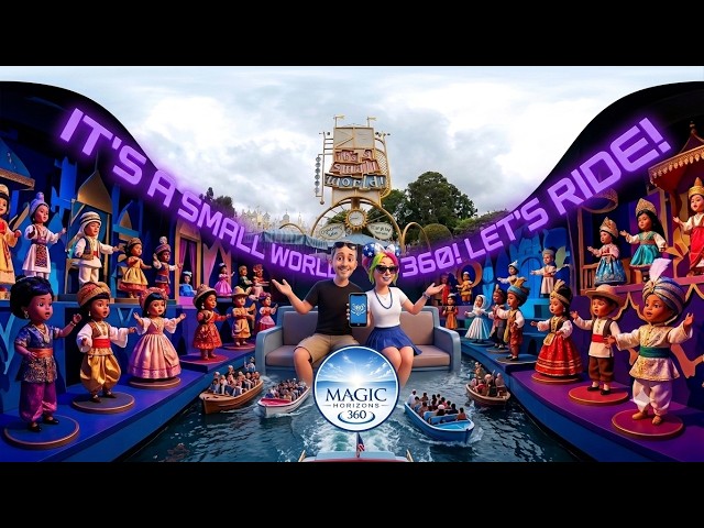 Experience Disneyland’s It’s a Small World in 360° VR! 🌎